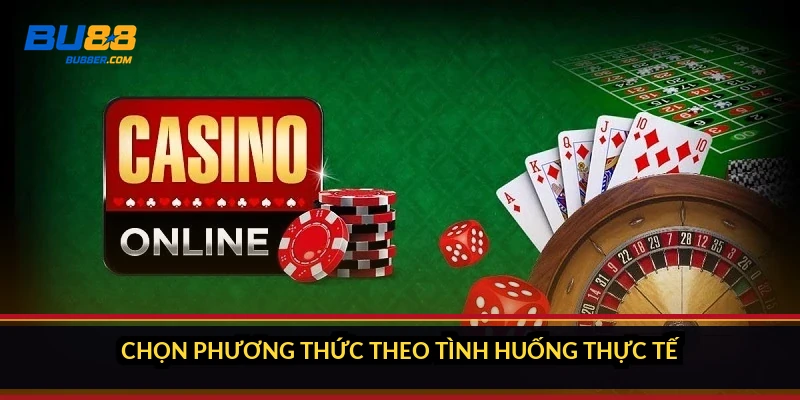 Nạp tiền BU88 chưa vào tài khoản? 5 cách nạp nhanh 2026 3 Chọn phương thức theo tình huống thực tế